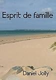  ESPRIT DE FAMILLE