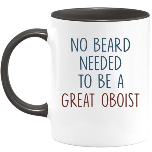 quotedazur - Mug No Beard Needed To Be A Great Oboist - Musician Gift, Oboe Player, Funny Music Lover Present, Birthday, Special Occasions