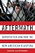 Aftermath: Deportation Law and the New American Diaspora
