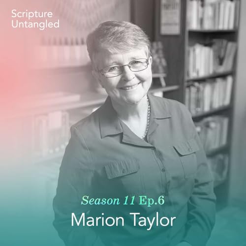 Season 11: Episode 6 | Marion Taylor | How Did Women Since 320 AD Interpret the Bible?