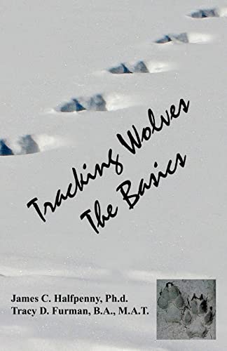 Tracking Wolves: The Basics