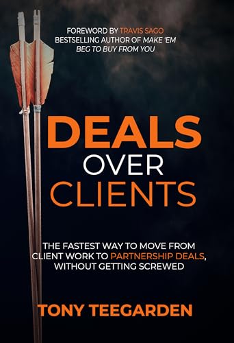 Deals Over Clients book cover