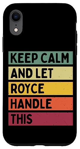 Keep Calm And Let Royce Handle ���̖ʔ������g���Ȉ��p �X�}�z�P�[�X iPhone XR �p