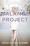 The Balance Project: A Novel