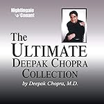 Cover of The Ultimate Deepak Chopra Collection