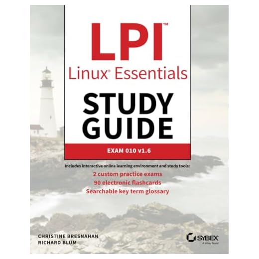 LPI Linux Essentials Study Guide: Exam 010 v1.6