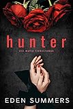  Hunter: Ein Mafia Liebesroman