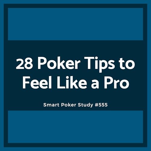 Page de couverture de 28 Poker Tips to Feel Like a Pro #555