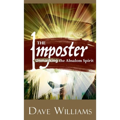 The Imposter: Unmasking the Absalom Spirit Audiolibro Por Dave Williams arte de portada