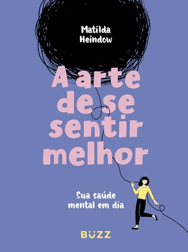 A arte de se sentir melhor: Sua saúde mental em dia