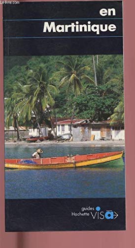 En Martinique (Guides Visa)