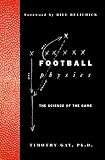 Football Physics: The Science of the Game