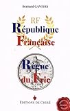 République Française - Règne du Fric