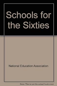 Schools for the Sixties