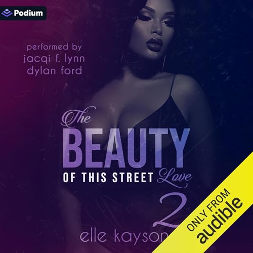 Listen to The Beauty of This Street Love 2 by elle kayson episode artwork