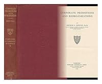 Corporate promotions and reorganizations, B00085732A Book Cover