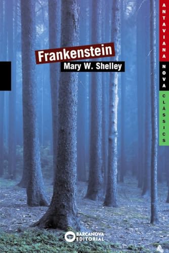 Frankenstein (Llibres infantils i juvenils - Antaviana - Antaviana Clàssics)
