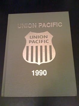 Hardcover Union Pacific - 1990 Book