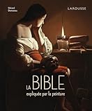  La Bible expliquée par la peinture