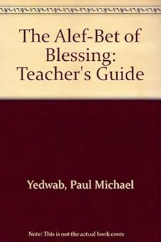 Paperback The Alef-Bet of Blessing: Teacher's Guide Book