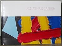 Jonathan Lasker: Recent Paintings B004526GWA Book Cover