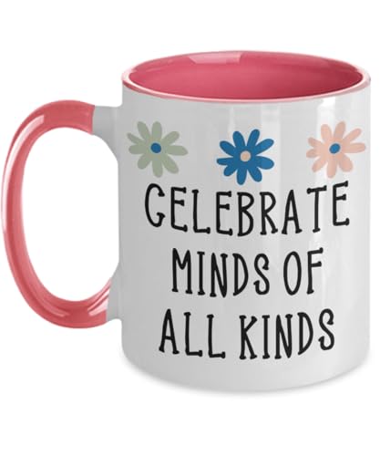Celebrate Minds of All Kinds Mug Autism Mugs Autism Gifts Autism Support Autism Mom