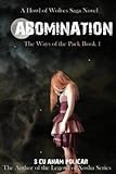  [(Abomination : Legend of Xosha)] [By (author) S Cu\'anam Policar] published on (December, 2013)
