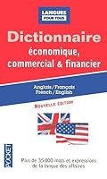 French to English and English to French Dictionary of Economics, Business and Finance: Dictionnaire Economique, Commercial et Financier, Francais Anglais et Anglais Francais 0828812543 Book Cover