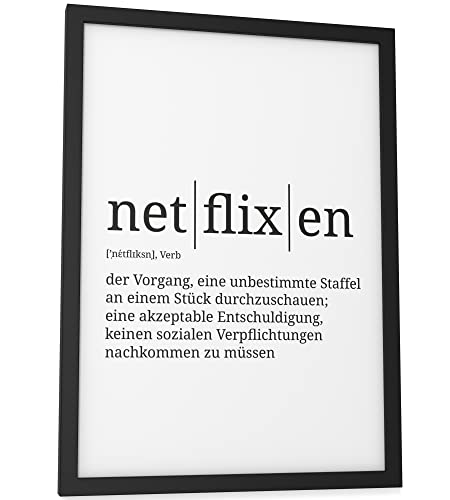 Papierschmiede® Definition: netflixen, DIN A4 fertig gerahmt (Rahmen: Material und Farbe wählbar), Wandbild für Wohnzimmer, Schlafzimmer, Küche, Esszimmer, Poster Geschenk Wanddeko aufhängefertig für 25,95 EUR bei amazon.de Bild: Papierschmiede® Definition: netflixen, DIN A4 fertig gerahmt (Rahmen: Material und Farbe wählbar), Wandbild für Wohnzimmer, Schlafzimmer, Küche, Esszimmer, Poster Geschenk Wanddeko aufhängefertig für 25,95 EUR bei amazon.de