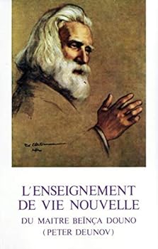 Paperback L'enseignement de vie nouvelle du maître Beïnça Dono - tome 1 [French] Book
