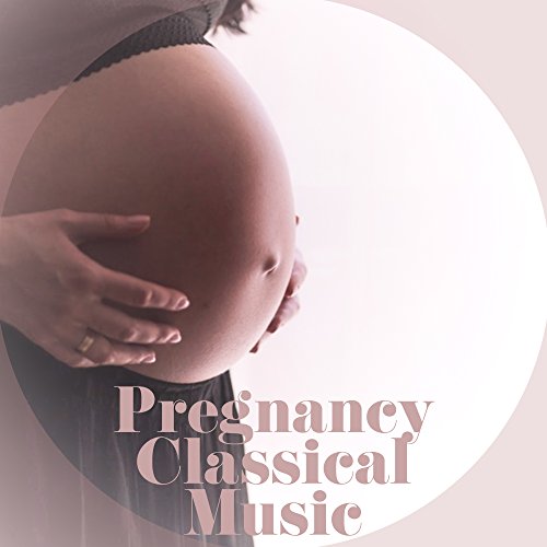Amazon Music Pregnancy Music AcademyのPregnancy, Classical Music