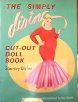 The Simply Divine: Cut-Out Doll Book 0312725930 Book Cover