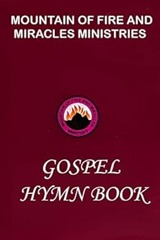 Paperback Mountain of Fire and Miracles Ministries Gospel Hymn Book
