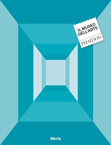 Il Museo Dell'arte. Ediz. Illustrata