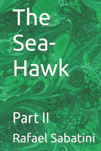  The Sea-Hawk: Part II