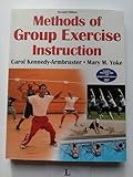 Methods of Group Exercise Instruction - 2nd Edition