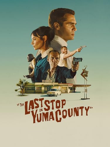 The Last Stop In Yuma County