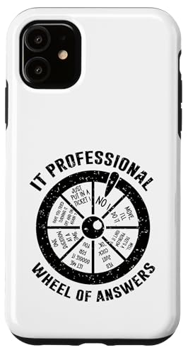 Funny Help Desk It Support It Rueda profesional de respuestas Carcasa para iPhone 11