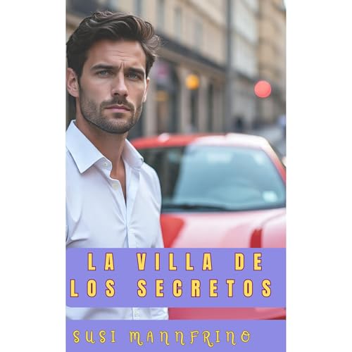 La Villa de los Secretos Audiolibro Por Maria Susana Manfrino arte de portada