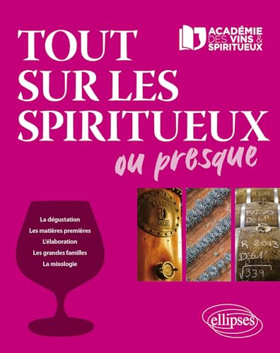 livre Tout sur les spiritueux ou presque...