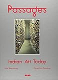 Passages: Indian Art Today
