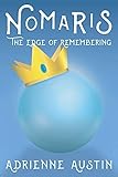 nomar  Nomaris: The Edge of Remembering