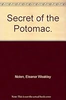 Secret of the Potomac. B00CAXG09A Book Cover