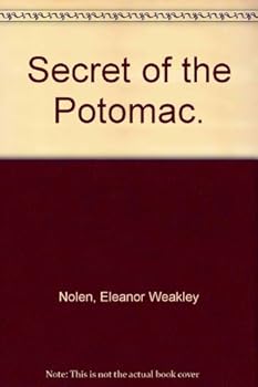 Hardcover Secret of the Potomac. Book