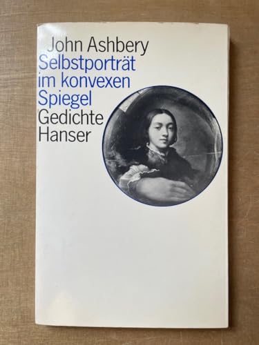 Selbstporträt im konvexen Spiegel: Gedichte 1956-1977