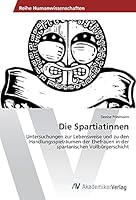 Die Spartiatinnen 3639809572 Book Cover