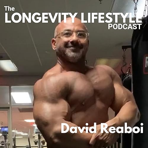 LLP-50-David Reaboi - How to Transform Your Physique and Health
