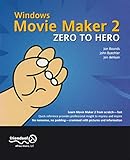 Windows Movie Maker 2 Zero to Hero