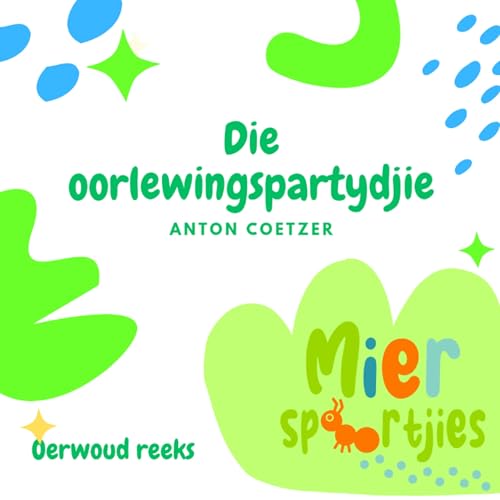 Die oorlewingspartydjie