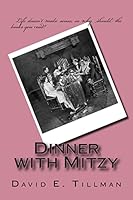 Dinner with Mitzy 1515240622 Book Cover